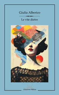 Le vite dietro - Librerie.coop