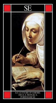 Lettere d'amore della monaca portoghese. Testo portoghese a fronte - Librerie.coop