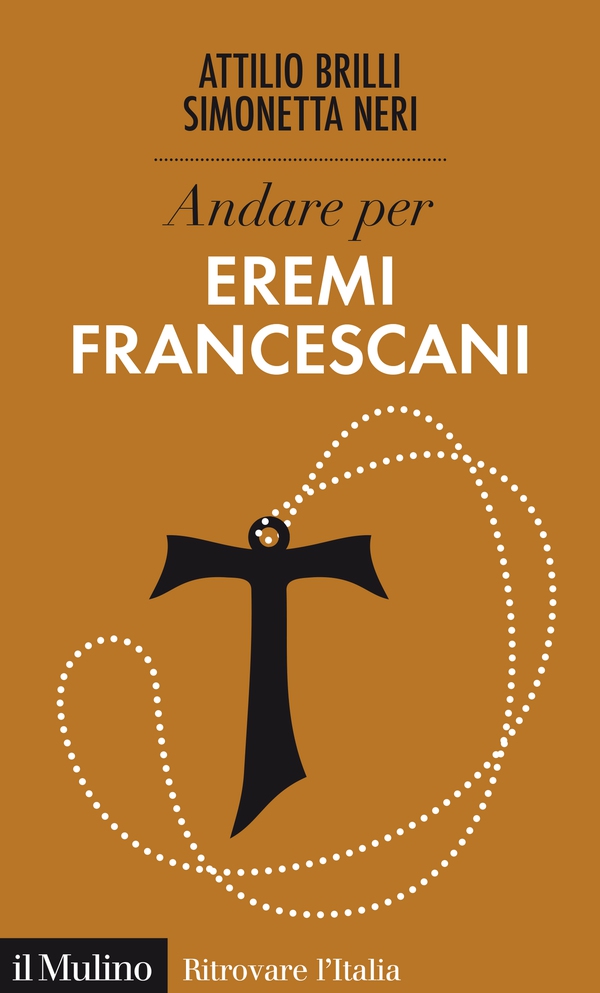 Andare per eremi francescani - Librerie.coop Andare per eremi francescani - Librerie.coop