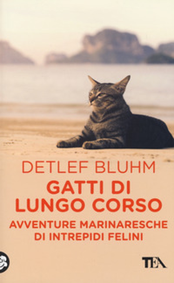 Gatti di lungo corso. Avventure marinaresche di intrepidi felini - Librerie.coop Gatti di lungo corso. Avventure marinaresche di intrepidi felini - Librerie.coop