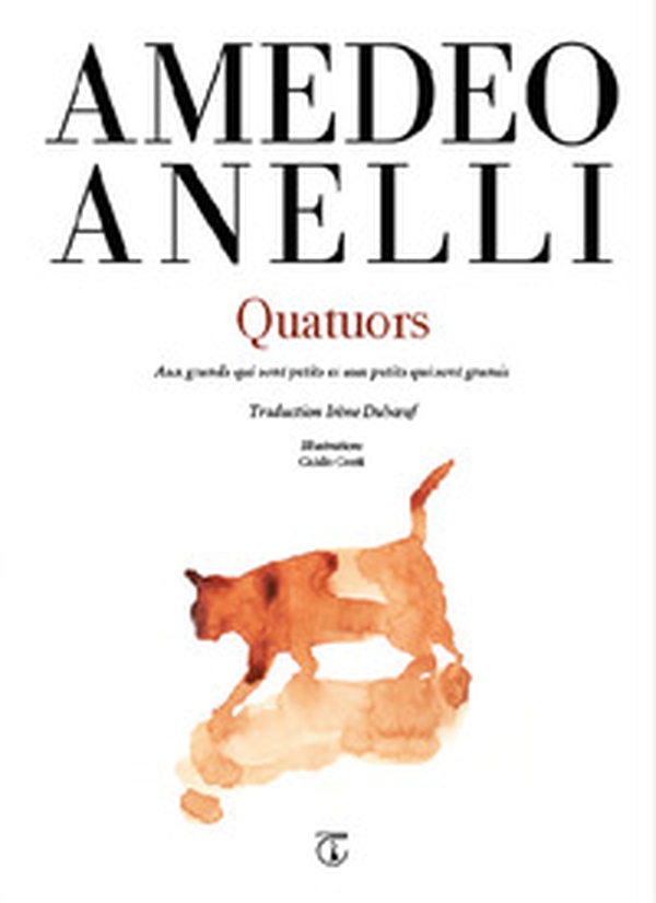 Quatuors. Aux grands qui sont petits et aux petits qui sont grands - Librerie.coop Quatuors. Aux grands qui sont petits et aux petits qui sont grands - Librerie.coop