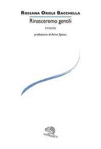 Rinasceremo gentili - Librerie.coop