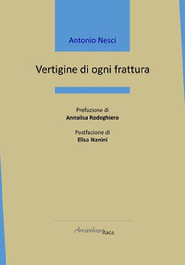 Vertigine di ogni frattura - Librerie.coop Vertigine di ogni frattura - Librerie.coop
