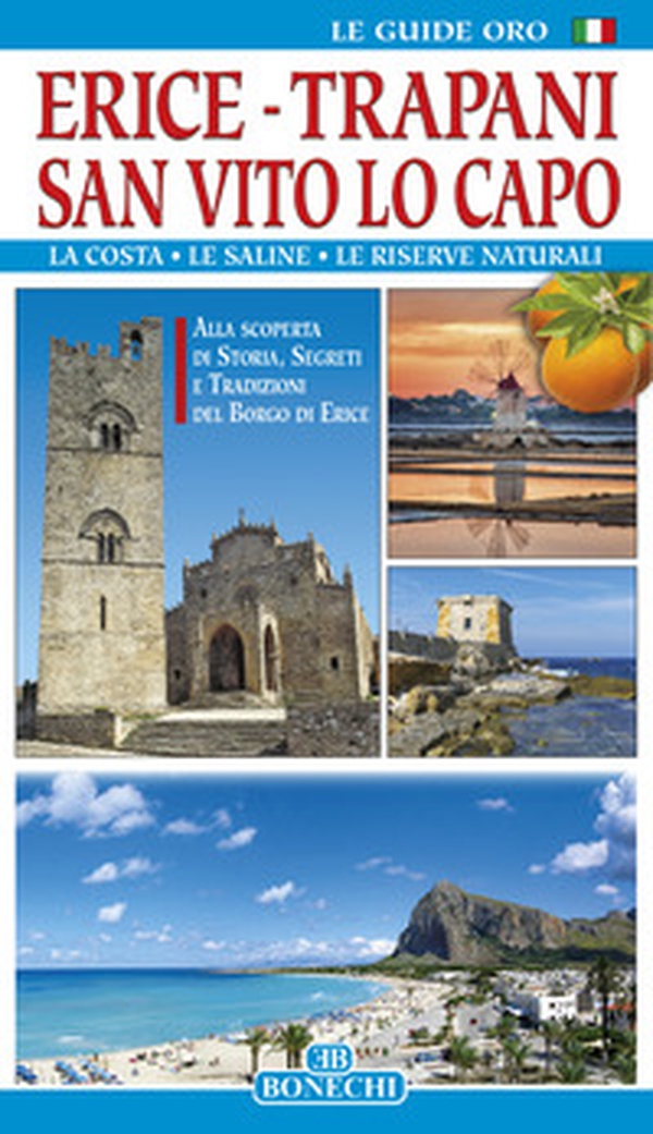 Erice. Trapani. San Vito Lo Capo - Librerie.coop Erice. Trapani. San Vito Lo Capo - Librerie.coop