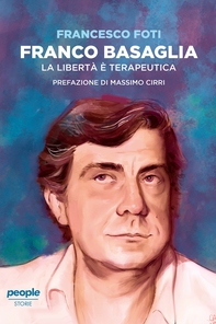 Franco Basaglia. La libertà è terapeutica - Librerie.coop Franco Basaglia. La libertà è terapeutica - Librerie.coop