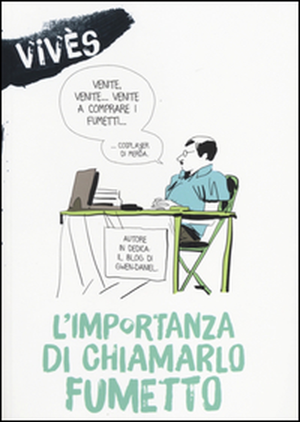 L'importanza di chiamarlo fumetto - Librerie.coop L'importanza di chiamarlo fumetto - Librerie.coop