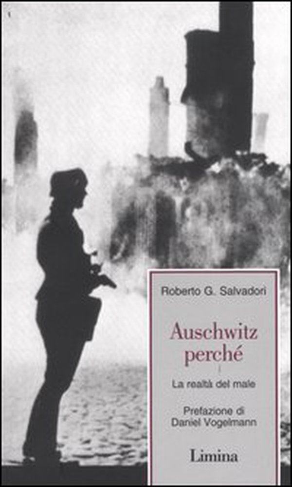 Auschwitz perché. La realtà del male - Librerie.coop Auschwitz perché. La realtà del male - Librerie.coop