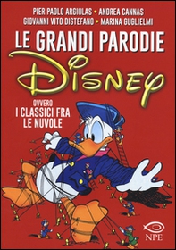 Le grandi parodie Disney ovvero i classici fra le nuvole - Librerie.coop