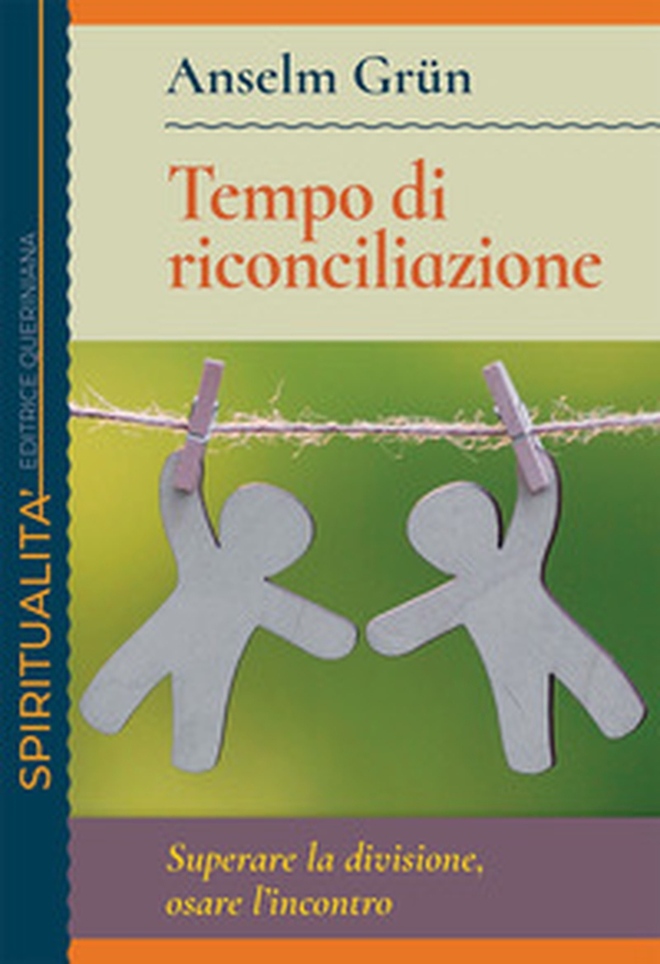 Tempo di riconciliazione. Superare la divisione, osare l'incontro - Librerie.coop Tempo di riconciliazione. Superare la divisione, osare l'incontro - Librerie.coop