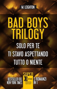 Bad Boys Trilogy - Librerie.coop Bad Boys Trilogy - Librerie.coop