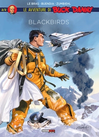 Blackbirds. Le avventure di Buck Danny - Librerie.coop