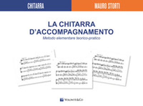 La chitarra d'accompagnamento. Metodo elementare teorico-pratico - Librerie.coop La chitarra d'accompagnamento. Metodo elementare teorico-pratico - Librerie.coop