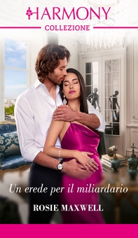 Un erede per il miliardario - Librerie.coop