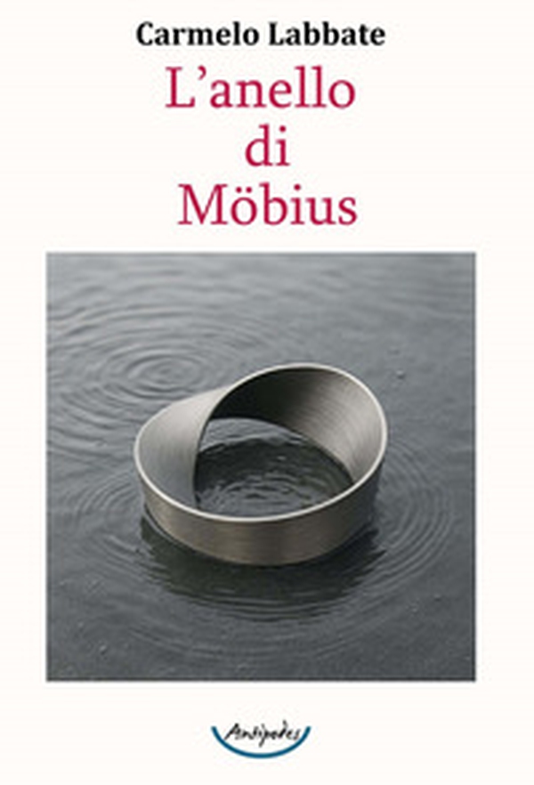 L'anello di Möbius - Librerie.coop L'anello di Möbius - Librerie.coop