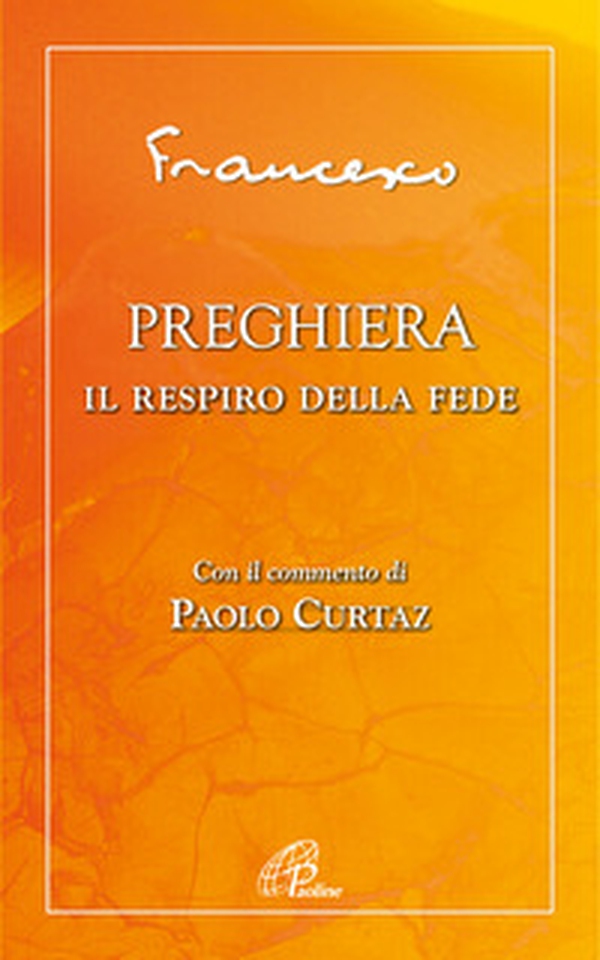 Preghiera. Il respiro della fede - Librerie.coop Preghiera. Il respiro della fede - Librerie.coop