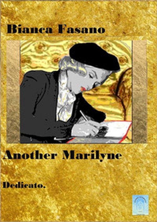 Another Marilyne. Dedicato - Librerie.coop Another Marilyne. Dedicato - Librerie.coop