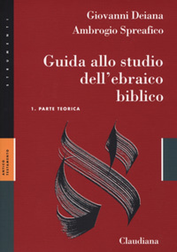 Guida allo studio dell'ebraico biblico. Con Chiave degli esercizi. Con Analisi grammaticale della crestomazia - Librerie.coop Guida allo studio dell'ebraico biblico. Con Chiave degli esercizi. Con Analisi grammaticale della crestomazia - Librerie.coop