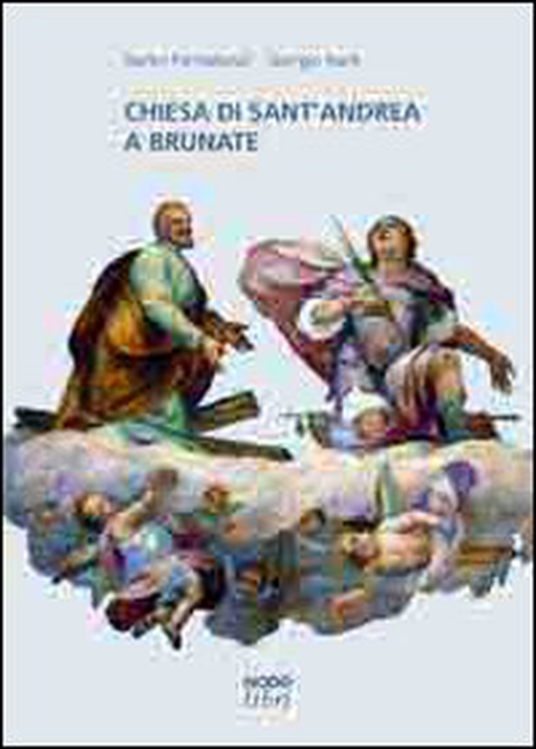 Chiesa di Sant'Andrea a Brunate - Librerie.coop Chiesa di Sant'Andrea a Brunate - Librerie.coop