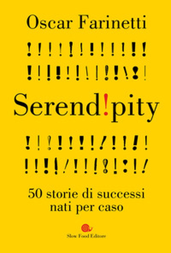 Serendipity. 50 storie di successi nati per caso - Librerie.coop Serendipity. 50 storie di successi nati per caso - Librerie.coop