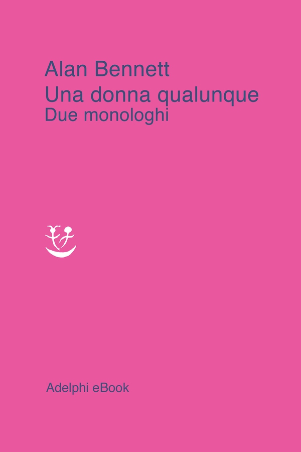 Una donna qualunque - Librerie.coop Una donna qualunque - Librerie.coop