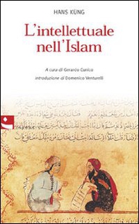 L'intellettuale nell'Islam - Librerie.coop L'intellettuale nell'Islam - Librerie.coop