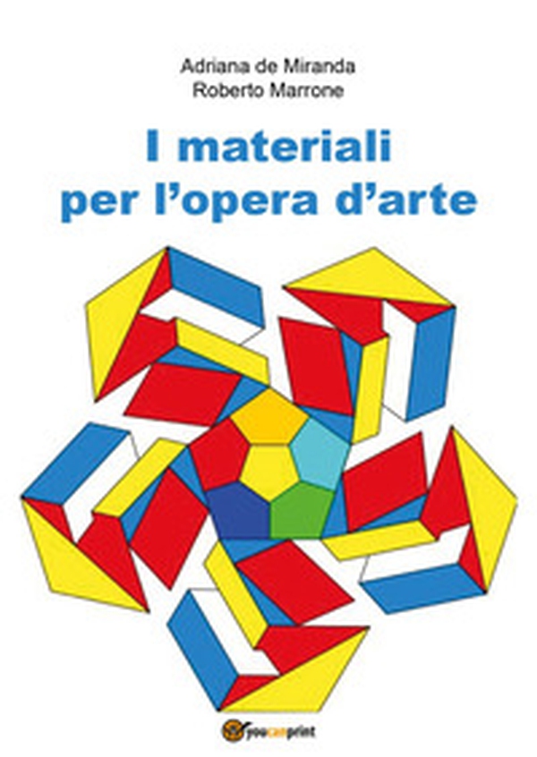I materiali per l'opera d'arte - Librerie.coop