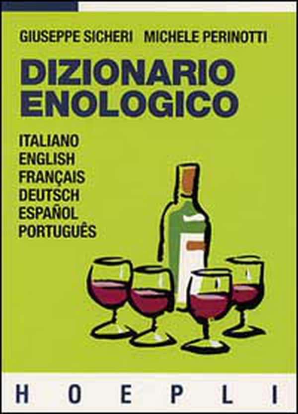Dizionario enologico - Librerie.coop Dizionario enologico - Librerie.coop