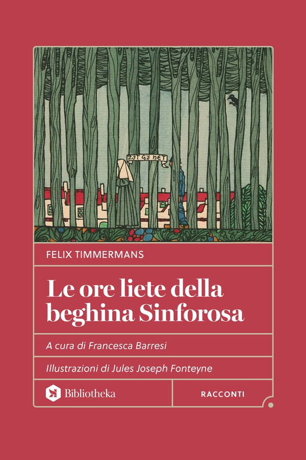 Le ore liete della beghina Sinforosa - Librerie.coop