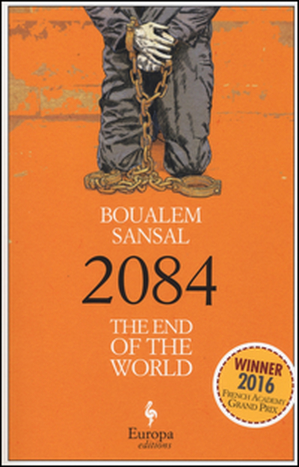 2084 the end of the world - Librerie.coop 2084 the end of the world - Librerie.coop