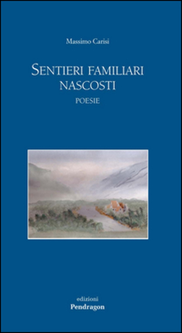 Sentieri familiari nascosti - Librerie.coop Sentieri familiari nascosti - Librerie.coop