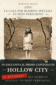 La casa per bambini speciali di Miss Peregrine - Librerie.coop