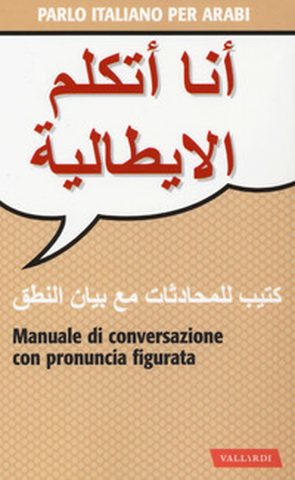 Parlo italiano per arabi - Librerie.coop Parlo italiano per arabi - Librerie.coop
