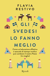 Gli svedesi lo fanno meglio - Librerie.coop Gli svedesi lo fanno meglio - Librerie.coop