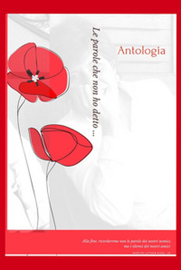 Le parole che non ho detto. Antologia - Librerie.coop Le parole che non ho detto. Antologia - Librerie.coop
