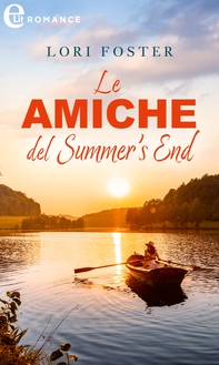 Le amiche del Summer's End (eLit) - Librerie.coop