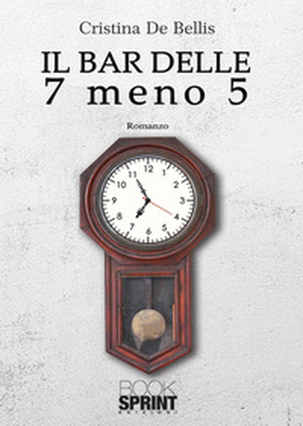 Il bar delle 7 meno 5 - Librerie.coop Il bar delle 7 meno 5 - Librerie.coop