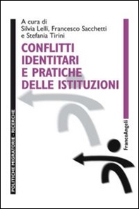 Conflitti identitari e pratiche delle istituzioni - Librerie.coop