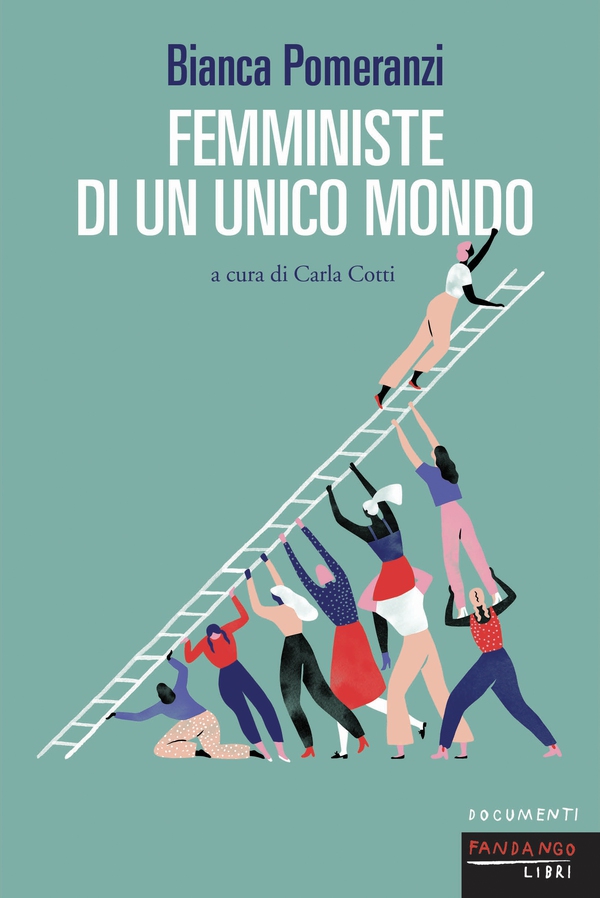 Femministe di un unico mondo - Librerie.coop Femministe di un unico mondo - Librerie.coop