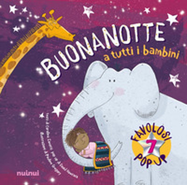 Buonanotte a tutti i bambini. Pop up della buonanotte - Librerie.coop Buonanotte a tutti i bambini. Pop up della buonanotte - Librerie.coop