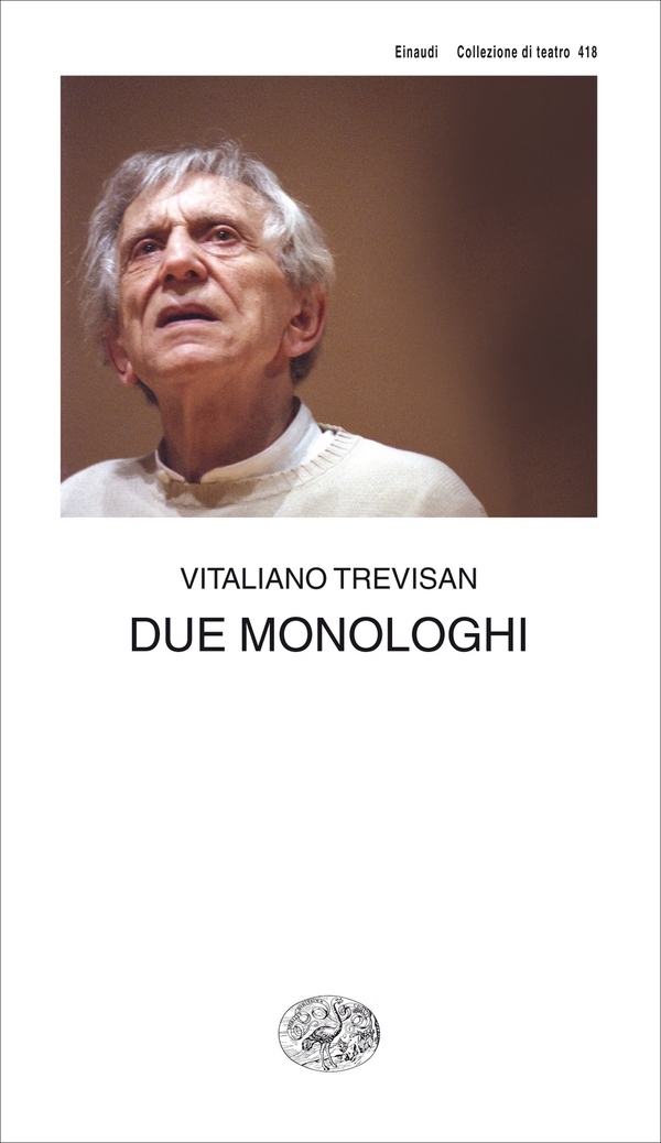 Due monologhi - Librerie.coop Due monologhi - Librerie.coop