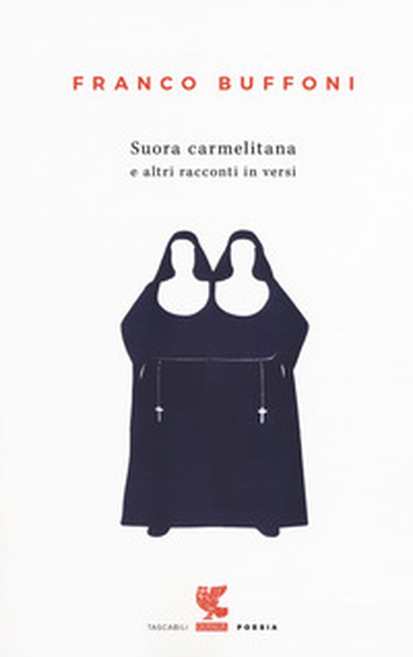 Suora carmelitana e altri racconti in versi - Librerie.coop Suora carmelitana e altri racconti in versi - Librerie.coop