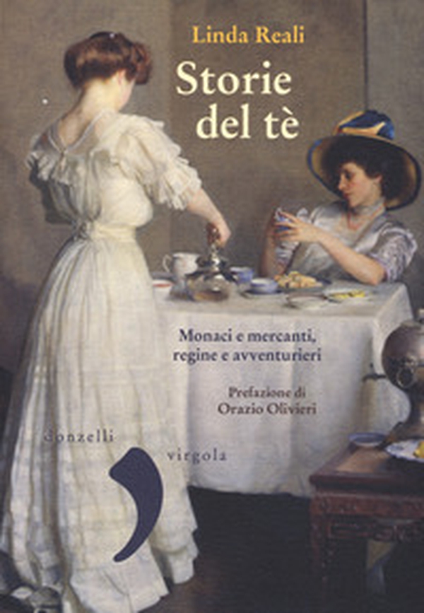 Storie del té. Monaci e mercanti, regine e avventurieri - Librerie.coop Storie del té. Monaci e mercanti, regine e avventurieri - Librerie.coop