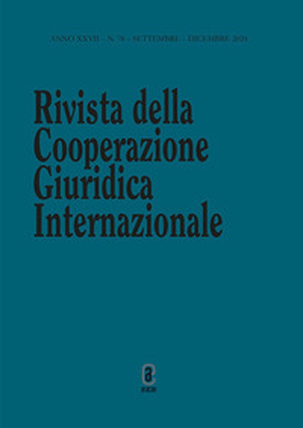 Rivista della Cooperazione Giuridica Internazionale - Vol. 78 - Librerie.coop Rivista della Cooperazione Giuridica Internazionale - Vol. 78 - Librerie.coop