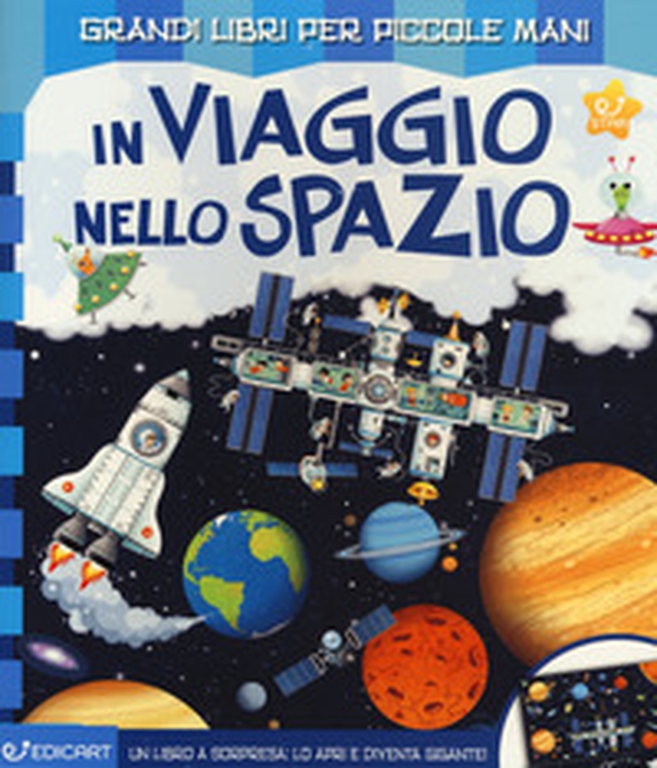 In viaggio nello spazio - Librerie.coop In viaggio nello spazio - Librerie.coop