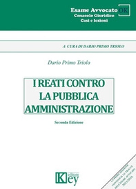 I reati contro la pubblica amministrazione - Librerie.coop I reati contro la pubblica amministrazione - Librerie.coop