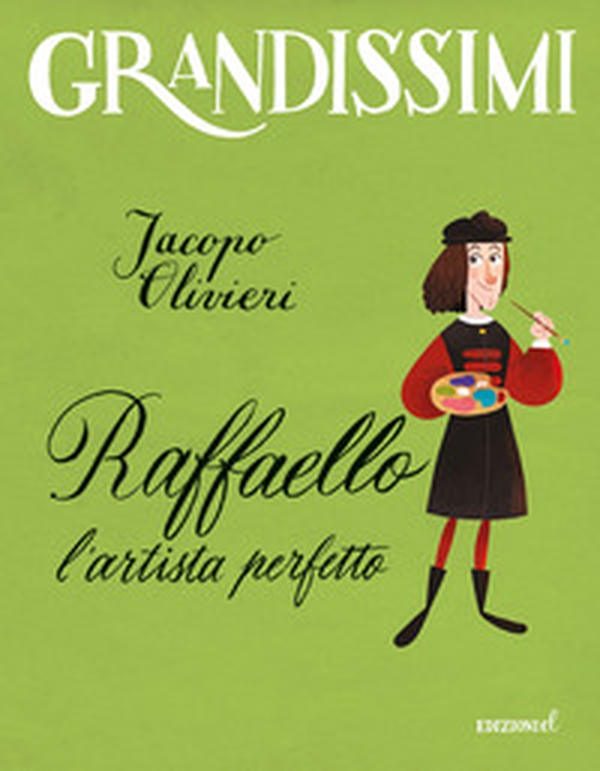 Raffaello. L'artista perfetto - Librerie.coop Raffaello. L'artista perfetto - Librerie.coop