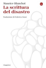 La scrittura del disastro - Librerie.coop La scrittura del disastro - Librerie.coop