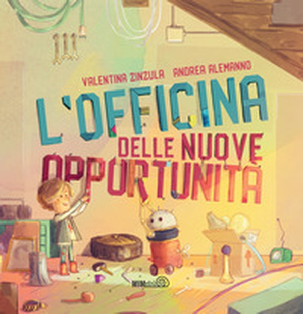 L'officina delle nuove opportunità - Librerie.coop L'officina delle nuove opportunità - Librerie.coop