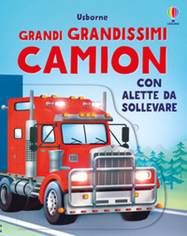 Grandi grandissimi camion - Librerie.coop Grandi grandissimi camion - Librerie.coop