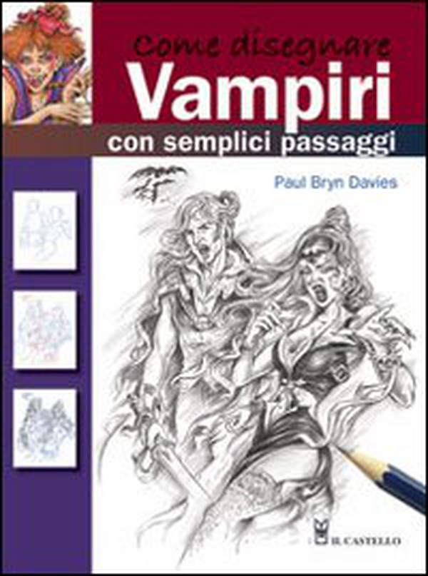 Come disegnare vampiri con semplici passaggi - Librerie.coop Come disegnare vampiri con semplici passaggi - Librerie.coop